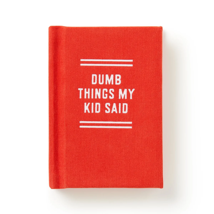 Dumb Things My Kid Said Tiny Diary