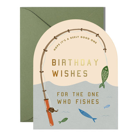 Birthday card with fishing theme and text 'Hope it's a reely good one. Birthday wishes for the one who fishes.'