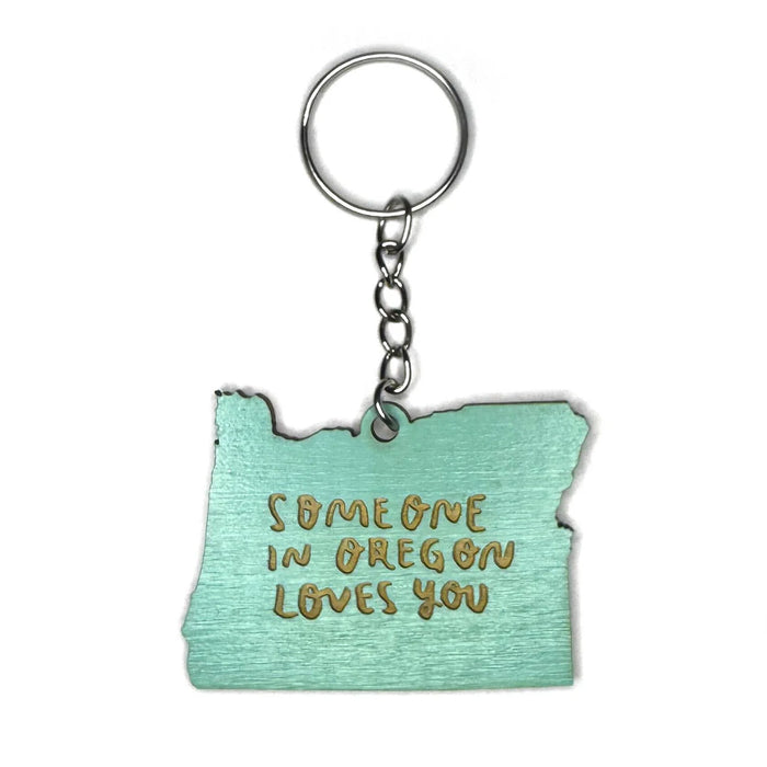 Someone in Oregon Loves You Keychain
