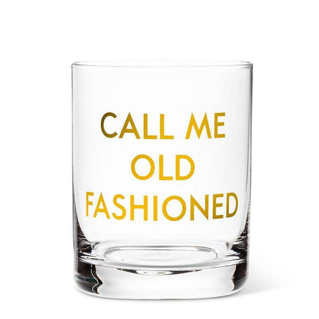 Clear glass with yellow text 'CALL ME OLD FASHIONED' on a white background