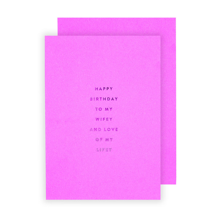 Wifey For Lifey Petite Birthday Card