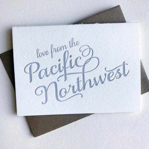 Love From The Pacific Northwest Card