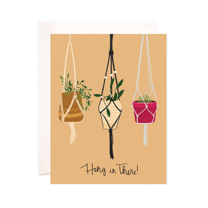 Hang In There Greeting Card