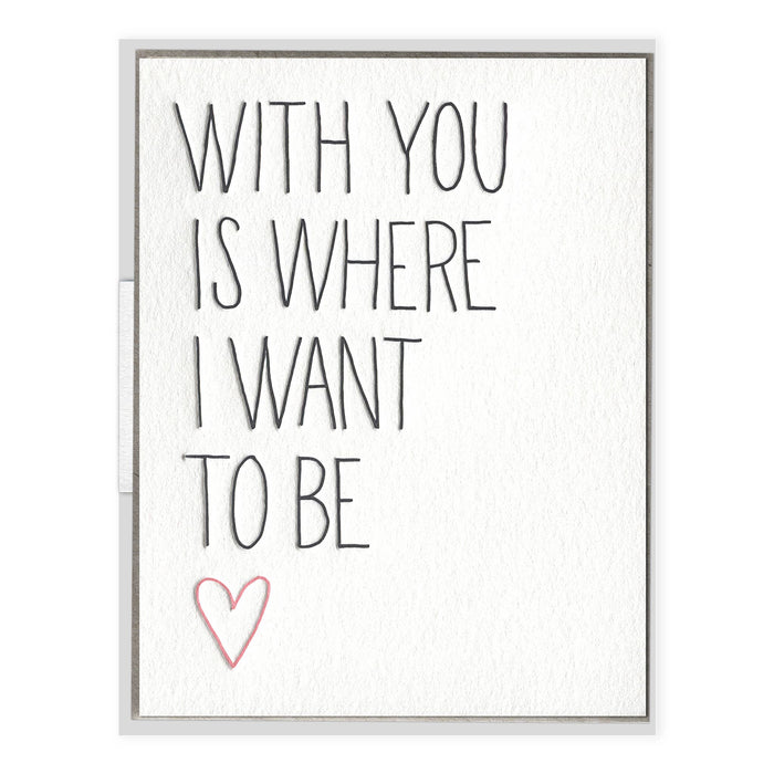 With You - Greeting Card