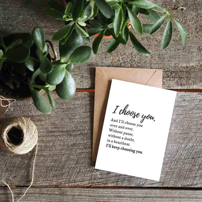 I Choose You Greeting Card