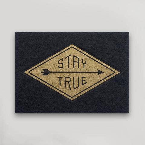 Stay True Postcard