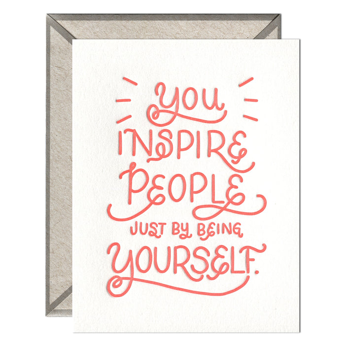 You Inspire - greeting card