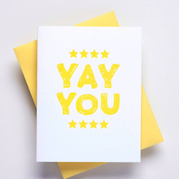 YAY YOU - Congratulation Greeting Card