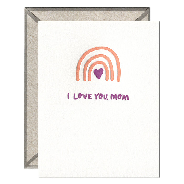 I Love You, Mom - Greeting Card