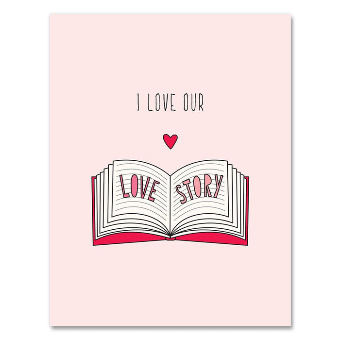 Love Our Love Story Card