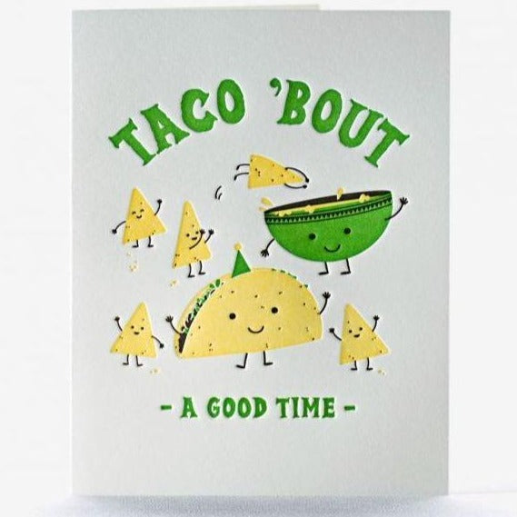 Taco 'Bout a Good Time Card
