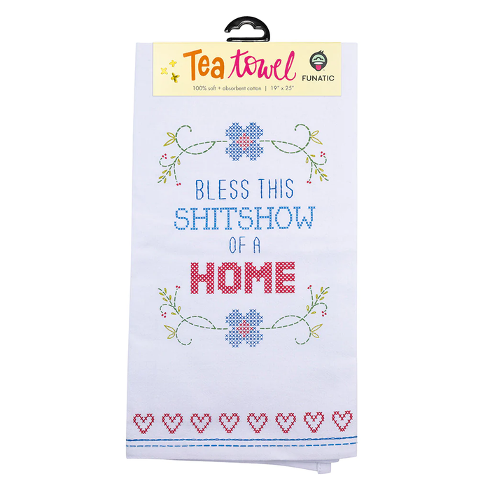 Bless This Shitshow of a Home Tea Towel