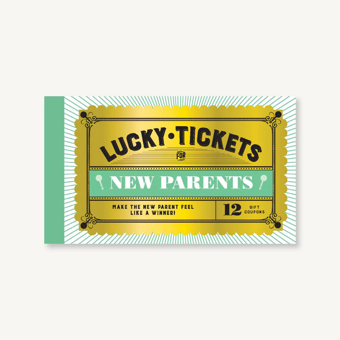 Lucky You New Parent Tickets