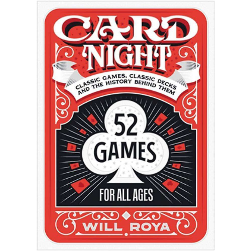 Card Night: Classic Games, Classic Decks, and The History Behind Them