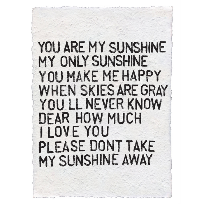 Handmade Paper Print You are my Sunshine
