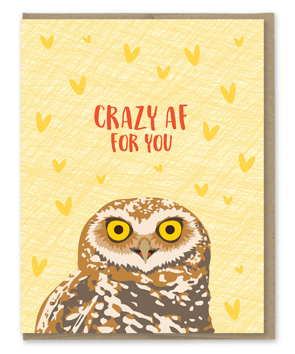 Crazy AF For You Owl Card