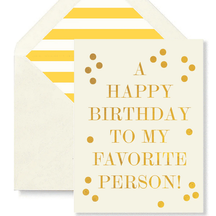 Happy Birthday Favorite Person Card