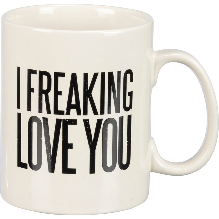 Freaking Love You Mug