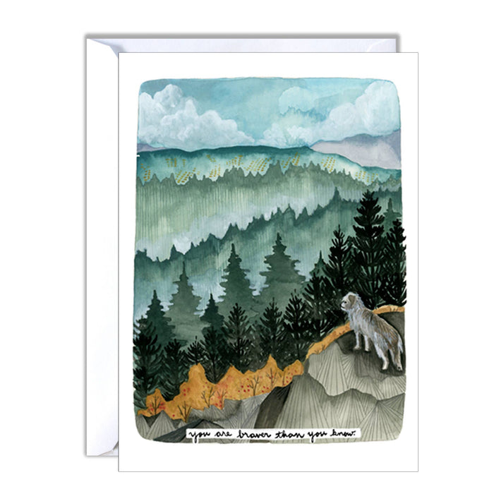 You Are Braver Greeting Card