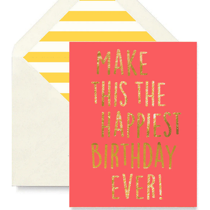 Happiest Birthday Ever Card